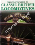 Book cover of Classic British Steam Locomotives / Handbook of Classic British Steam Locomotives by HERRING, Peter 